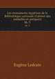 Les monuments gyptiens de la Bibliothque nationale (Cabinet des mdailles et antiques). bk. 3, Eugene Ledrain 