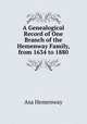 A Genealogical Record of One Branch of the Hemenway Family, from 1634 to 1880, Asa Hemenway 