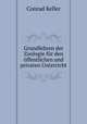 Grundlehren der Zoologie fur den offentlichen und privaten Unterricht, Conrad Keller 