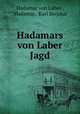 Hadamars von Laber Jagd, Hadamar von Laber , Hadamar, Karl Stejskal 