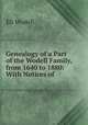Genealogy of a Part of the Wodell Family, from 1640 to 1880: With Notices of ., Eli Wodell 