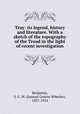 Troy: its legend, history and literature. With a sketch of the topography of the Troad in the light of recent investigation, Benjamin, S. G. W. (Samuel Greene Wheeler), 1837-1914 
