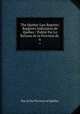 The Quebec Law Reports: Rapports Judiciaires de Qubec / Publi Par Le Barreau de la Province de .. 6, Bar of the Province of Quebec 
