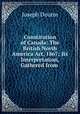 Constitution of Canada: The British North America Act, 1867; Its Interpretation, Gathered from ., Joseph Doutre 