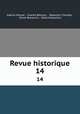 Revue historique. 14, Gabriel Monod 