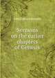 Sermons on the earlier chapters of Genesis, John Edward Bromby 