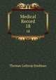 Medical Record. 18, Thomas Lathrop Stedman 