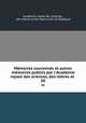 Memoires couronnes et autres memoires publics par l