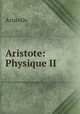 Aristote: Physique II, Аристотель 