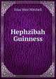 Hephzibah Guinness, Mitchell S. Weir 