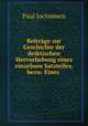 Beitrage zur Geschichte der deiktischen Hervorhebung eines einzelnen Satzteiles, bezw. Eines ., Paul Jochimsen 