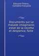 Documents sur Le malade imaginaire; estat de la recette et despence, faite ., Edouard Thierry 