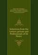 Selections from the Letters (private and Professional) of Sir Henry ., Henry John Codrington , Jane Barbara Codrington Bourchier , Bourchier (Jane Barbara Codrington ), Jane Barbara Bouchier 