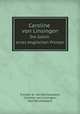Caroline von Linsingen. Die Gattin eines englischen Prinzen, Freiherr K. von Reichenbach,Caroline von Linsingen,Karl Reichenbach 