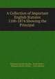 A Collection of Important English Statutes 1100-1874 Showing the Principal ., Edmund Lincoln Baylies, Frank Bolles , Edmund Morley Parker , Great Britain 