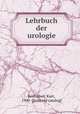 Lehrbuch der urologie, Boshamer, Kurt, 1900- [from old catalog] 