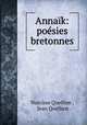 Annaik: poesies bretonnes, Narcisse Quellien , Jean Quellien 