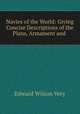 Navies of the World: Giving Concise Descriptions of the Plans, Armament and ., Edward Wilson Very 