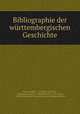 Bibliographie der wurttembergischen Geschichte, Heinrich Ihme 