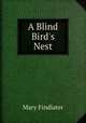 A Blind Bird