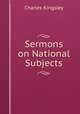 Sermons on National Subjects, Charles Kingsley 