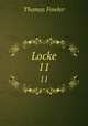 Locke. 11, Thomas Fowler 