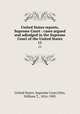 United States reports, Supreme Court : cases argued and adjudged in the Supreme Court of the United States. 11, United States. Supreme Court,Otto, William T., 1816-1905 