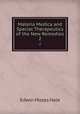 Materia Medica and Special Therapeutics of the New Remedies. 2, Edwin Moses Hale 