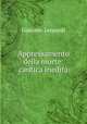 Appressamento della morte: cantica inedita, G. Leopardi 