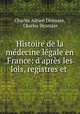 Histoire de la medecine legale en France: d