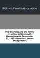 The Bicknells and the family re-union, at Weymouth, Massachusetts, September 22, 1880. Addresses, poems and speeches, Bicknell Family Association 