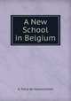A New School in Belgium, A. Faria de Vasconcellos 