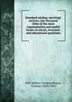 Standard catalog: sociology section; one thousand titles of the most representative and useful books on social, economic and educational questions, H.W. Wilson Company,Bacon, Corinne, 1865-1944 