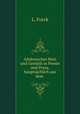Altdeutsches Herz und Gemuth in Poesie und Prosa, hauptsachlich aus dem ., L. Forck 