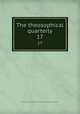 The theosophical quarterly. 17, Theosophical Society in America,Harry Houdini Collection (Library of Congress) 
