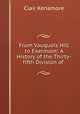 From Vauquois Hill to Exermont: A History of the Thirty-fifth Division of ., Clair Kenamore 