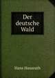 Der deutsche Wald, Hans Hausrath 