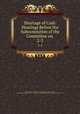 Shortage of Coal: Hearings Before the Subcommittee of the Committee on .. 2-3, United States Committee on Manufactures (Senate , 65:2), United States Congress. Senate . Committee on Manufactures . Subcommittee on S. Res . 163 