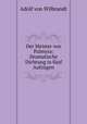 Der Meister von Palmyra: Dramatische Dichtung in funf Aufzugen, Adolf von Wilbrandt 