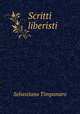 Scritti liberisti, Sebastiano Timpanaro 
