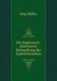 Die hygienisch-diatetische Behandlung der Syphiliskranken, Jurg Muller 