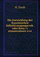 Die Entwicklung des franzosischen Infinitivausgangs(vok.oder Kons.+) stimmtonloses s+er., H. Daub 