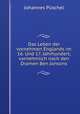 Das Leben der vornehmen Englands im 16. Und 17. Jahrhundert, vornehmlich nach den Dramen Ben Jonsons, Johannes Puschel 