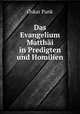 Das Evangelium Matthai in Predigten und Homilien, Oskar Pank 