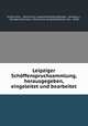 Leipziger Schffenspruchsammlung. herausgegeben, eingeleitet und bearbeitet, J.G. Kisch 