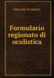 Formulario regionato di oculistica, Edmondo Trombetta 
