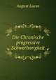 Die Chronische progressive Schwerhorigkeit, August Lucae 