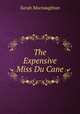 The Expensive Miss Du Cane, Sarah Macnaughtan 