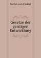 Gesetze der geistigen Entwicklung, Stefan von Czobel 