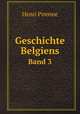 Geschichte Belgiens. Band 3, Henri Pirenne 